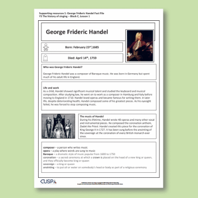 Image of Year 3 Music C (The History of Singing) Handel CUSP Resource