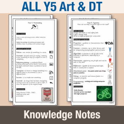 ! Y5 ALL Autumn Art & DT Knowledge Notes KN