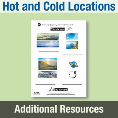 Y1 Geography (Hot and Cold Locations) AR1 High Frequency and Transferable Words