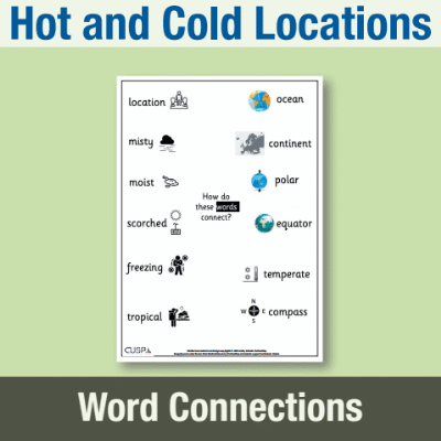 Y1 Geography (Hot and Cold Locations) Word Connections WC