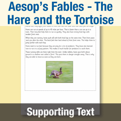 Y1 Reading (Aesop’s Fables - The Hare and the Tortoise) Supporting Texts ST