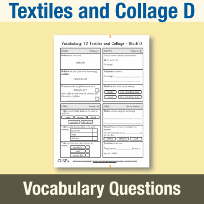 Image of Year 2 Art and Design D (Textiles and Collage) Vocabulary Questions VQ CUSP Resource