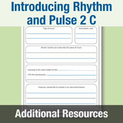 Y2 Music C (Introducing Rhythm and Pulse 2) My Personal Response