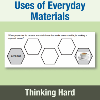 Image of Year 2 Science (Uses of Everyday Materials) Pre-Filled Thinking Hard  CUSP Resource