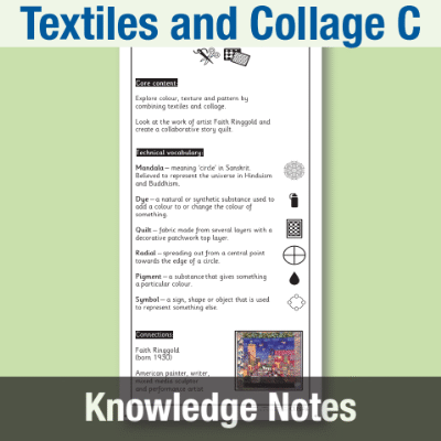 Image of Year 3 Art and Design C (Textiles and Collage) Knowledge Notes KN CUSP Resource