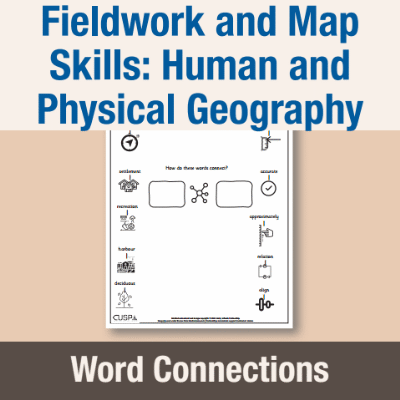 Image of Year 3 Geography (Fieldwork and Map Skills: Human and Physical Geography) Word Connections WC CUSP Resource