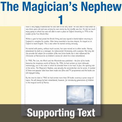 Y3 Reading (The Magician’s Nephew 1) Supporting Text ST