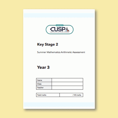 Image of Year 3 Summer Maths Arithmetic Assessment Booklet CUSP Resource