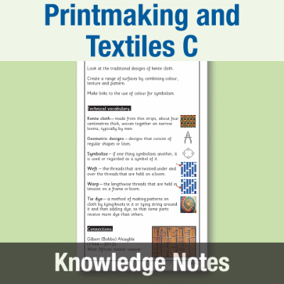 Image of Year 4 Art and Design C (Printmaking and Textiles) Knowledge Notes KN CUSP Resource