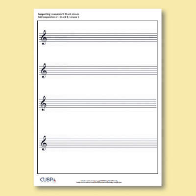 Image of Year 4 Music E (Composition 02) Blank Staves CUSP Resource