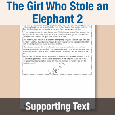 Y4 Reading (The Girl Who Stole an Elephant 2) Supporting Texts ST