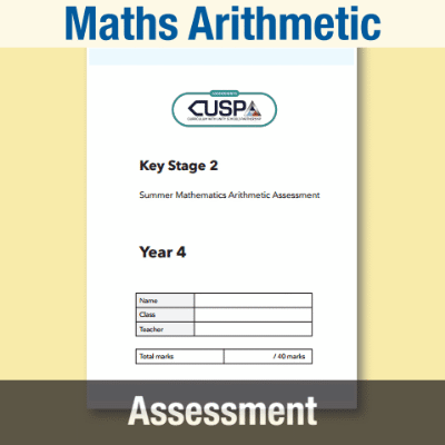 Image of Year 4 Summer Maths Arithmetic Assessment Booklet CUSP Resource