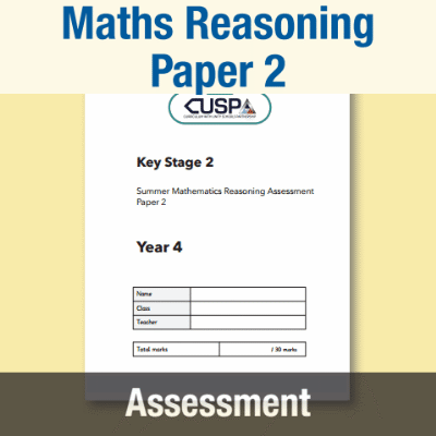 Image of Year 4 Summer Maths Reasoning Assessment Booklet CUSP Resource
