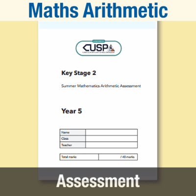 Image of Year 5 Summer Maths Arithmetic Assessment Booklet CUSP Resource