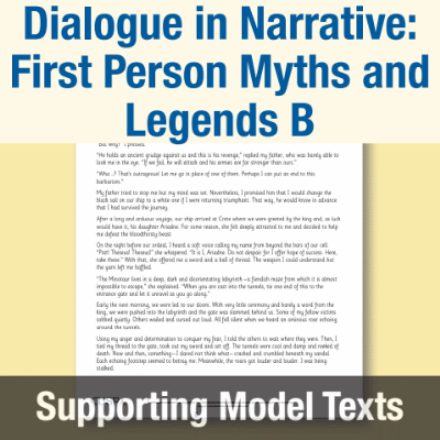 Y5 Writing B (Dialogue in Narrative: First Person Myths and Legends) Supporting Model Text SMT