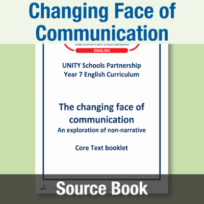 Image of Year 07 English Language (The Changing Face of Communication: An exploration of non-narrative) Source Book SB CUSP Resource