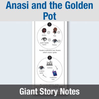 Image of EY Anasi and the Golden Pot - Giant Story Notes GSN CUSP Resource
