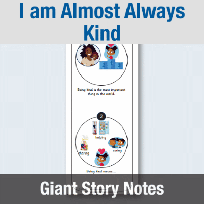Image of EY I am Almost Always Kind - Giant Story Notes GSN CUSP Resource