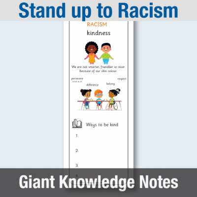 Image of EY Stand up to Racism - Giant Knowledge Notes GKN CUSP Resource