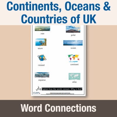 Image of Year 1 Geography (Continents, Oceans & Countries of UK) Word Connections WC CUSP Resource