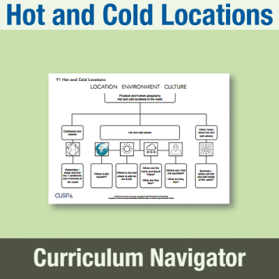 Image of Year 1 Geography (Study Hot and Cold Locations) Curriculum Navigator CN CUSP Resource