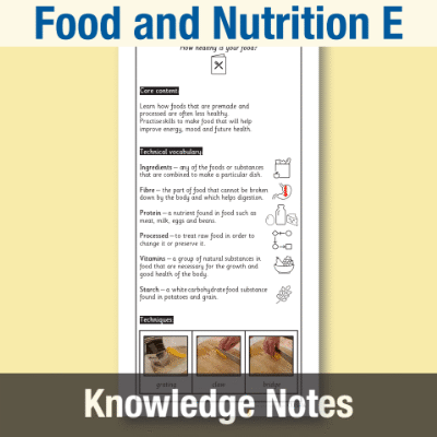 Image of Year 2 Design and Technology E (Food and Nutrition) Knowledge Notes KN CUSP Resource