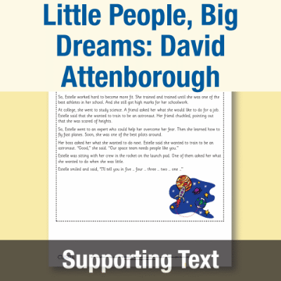 Image of Year 2 Reading (Little People, Big Dreams: David Attenborough) Supporting Text ST CUSP Resource