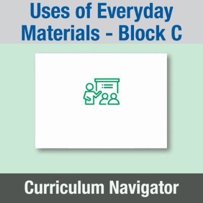 Image of Year 02 Science (Uses of Everyday Materials - Block C) Curriculum Navigator CUSP ResourceAccess Summer 140x195mm Printed in Black;    1 Leaf Set in pads of 16