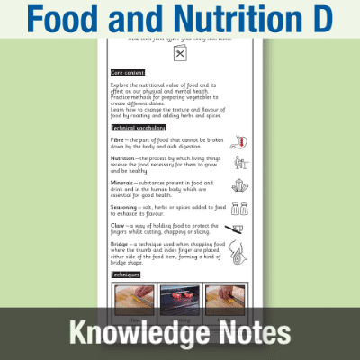 Image of Year 3 Design and Technology D (Food and Nutrition) Knowledge Notes KN CUSP Resource