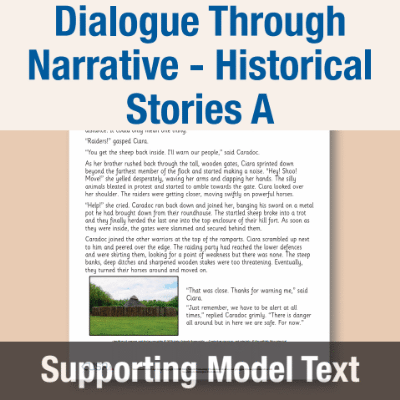 Image of Year 3 Writing A (Dialogue Through Narrative - Historical Stories) Supporting Model Text SMT CUSP Resource