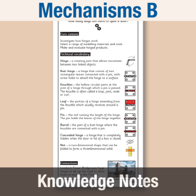 Image of Year 4 Design and Technology B (Mechanisms) Knowledge Notes KN CUSP Resource