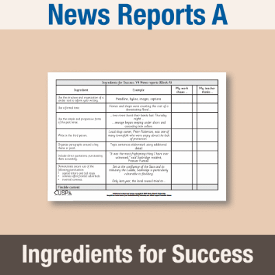Image of Year 4 Writing A (News Reports) Ingredients for Success IFS CUSP Resource