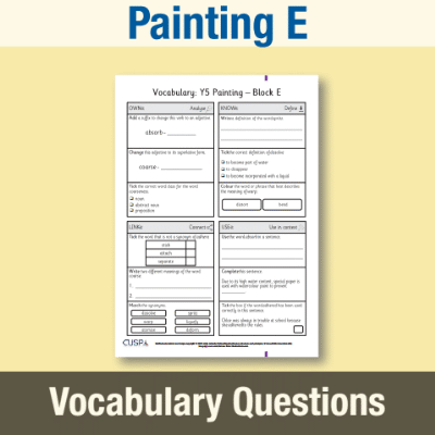 Image of Year 5 Art and Design E (Painting) Vocabulary Questions VQ CUSP Resource