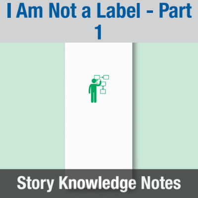 Image of Year 05 Communication (I Am Not a Label - Part 1) Story Knowledge Notes CUSP ResourceAccess Spring 277x102mm Printed in Black;    5 Leaf Set in pads of 16