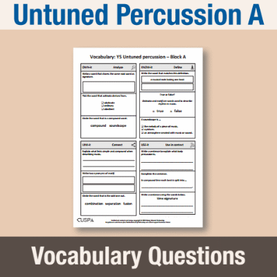 Image of Year 5 Music A (Untuned Percussion) Vocabulary Questions VQ CUSP Resource