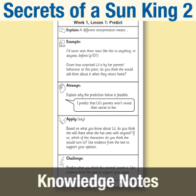 Image of Year 5 Reading (Secrets of a Sun King 2) Knowledge Notes KN CUSP Resource