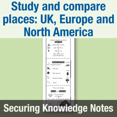 Image of Year 6 Geography (Comparison Study - UK, Europe and North or South America) Knowledge Notes SKN CUSP Resource