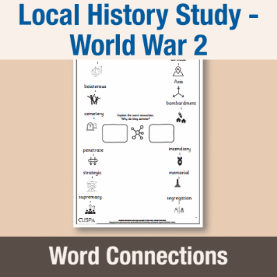 Image of Year 6 History (Local History Study - How did conflict change our locality in World War 2?) Word Connections WC CUSP Resource
