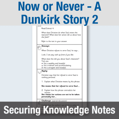 Image of Year 6 Reading (Now or Never - A Dunkirk Story 2) Knowledge Notes SKN CUSP Resource