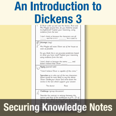 Image of Year 6 Reading (An Introduction to Dickens 3) Knowledge Notes SKN CUSP Resource