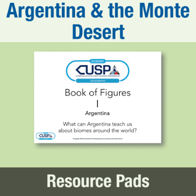 Image of Year 07 Geography (Argentina & the Monte Desert) Resource Pad RP CUSP Resource