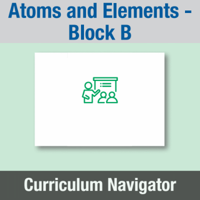 Image of Year 07 Science (Atoms and Elements - Block B) Curriculum Navigator CUSP ResourceAccess Spring 140x195mm Printed in Black;    1 Leaf Set in pads of 16